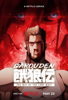 Garouden: The Way of the Lone Wolf anime poster
