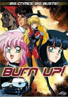 Burn Up! anime poster