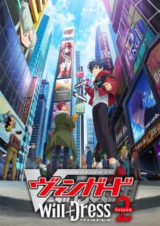 Cardfight!! Vanguard: will+Dress Season 2 anime poster