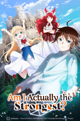 Am I Actually the Strongest? anime poster