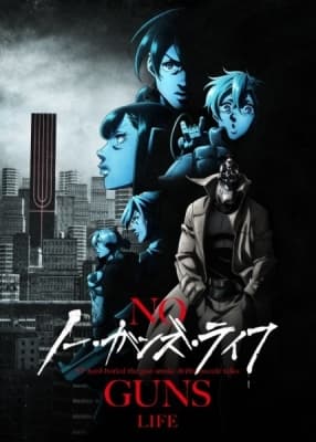 No Guns Life anime poster