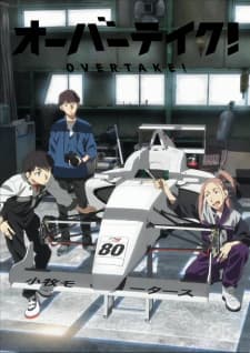 Overtake! anime poster