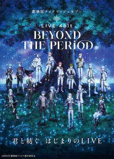 IDOLiSH7 Movie: LIVE 4bit - BEYOND THE PERiOD anime poster