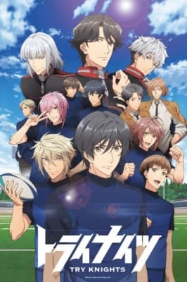 Try Knights anime poster