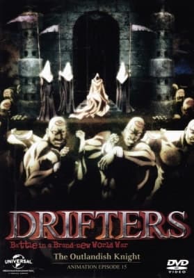 Drifters: The Outlandish Knight anime poster