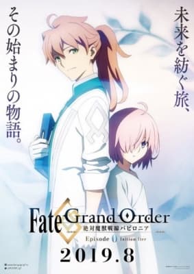 Fate/Grand Order: Zettai Majuu Sensen Babylonia - Initium Iter anime poster