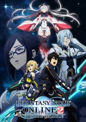 Phantasy Star Online 2: Episode Oracle anime poster