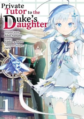 Private Tutor to the Duke's Daughter (Recap) anime poster