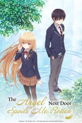 The Angel Next Door Spoils Me Rotten anime poster