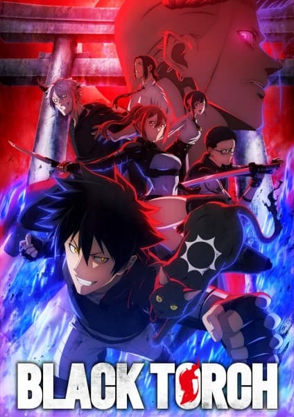 BLACK TORCH anime poster