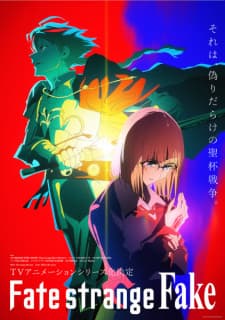 Fate/strange Fake anime poster