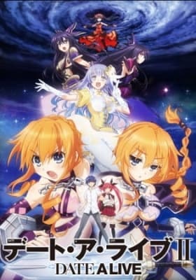 Date A Live II anime poster