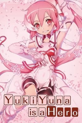 Yuki Yuna Is a Hero anime poster