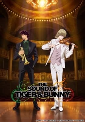 Tiger & Bunny: Too Many Cooks Spoil the Broth. anime poster