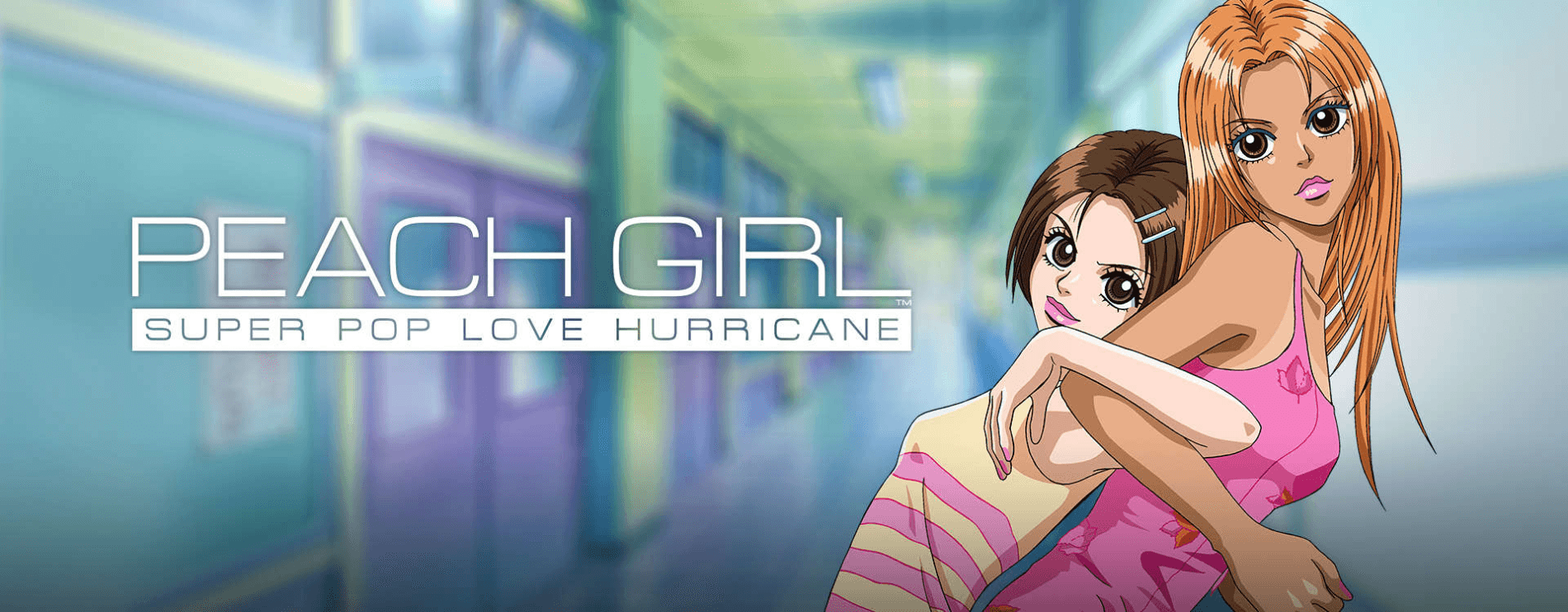 Watch Peach Girl: Super Pop Love Hurricane - Your Space to Watch & Rewatch Anime Online | ReWatch