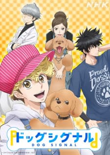 Watch Dog Signal - Your Space to Watch & Rewatch Anime Online | ReWatch