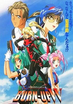 Watch Burn Up! W - Your Space to Watch & Rewatch Anime Online | ReWatch