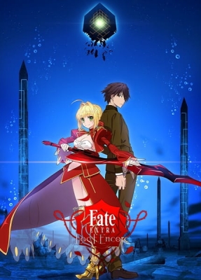 Fate/Extra: Last Encore anime poster