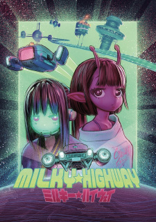 Milky Highway anime poster
