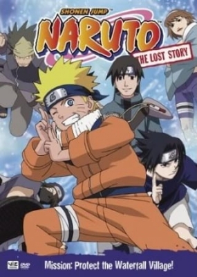 Watch Naruto OVA2: The Lost Story - Mission: Protect the Waterfall Village anime free online