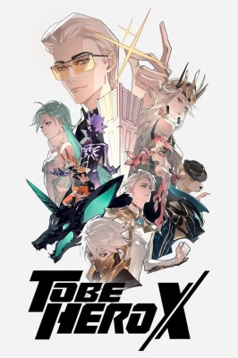 To Be Hero X anime poster