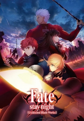 Fate/stay night: Unlimited Blade Works anime poster