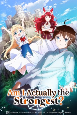 Am I Actually the Strongest? anime poster