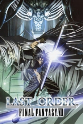 Watch Final Fantasy VII: Last Order anime free online