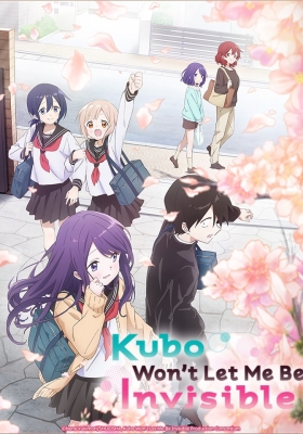 Watch Kubo Won't Let Me Be Invisible anime free online