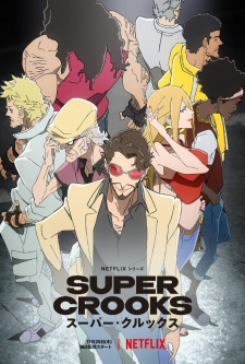 Super Crooks anime poster