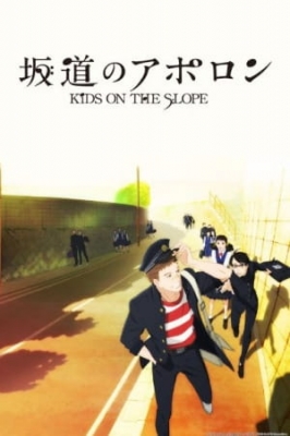 Kids on the Slope anime poster