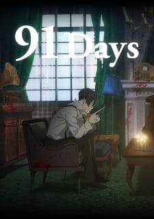 Watch 91 Days: Brief Candle anime free online