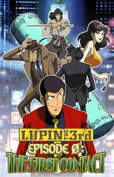 Lupin III Episode 0: The First Contact anime poster