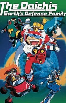 The Daichis: Earth's Defense Family anime poster