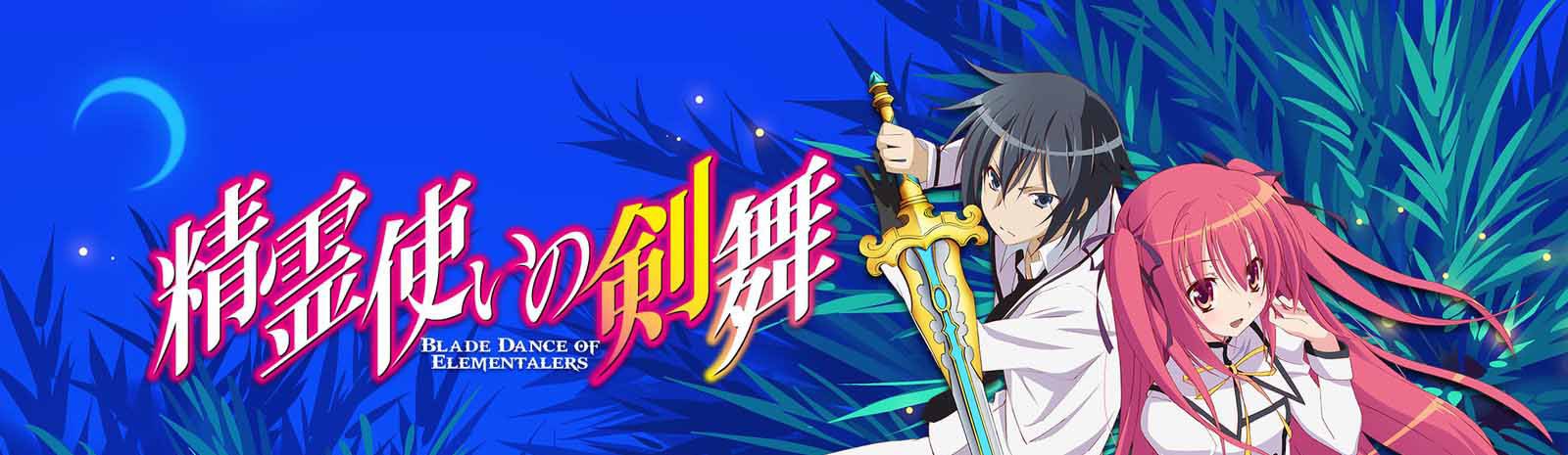 Watch Blade Dance of the Elementalers anime free online