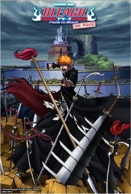 Bleach the Movie: Fade to Black anime poster