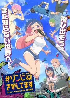 #I'm Looking For a Zombie anime poster