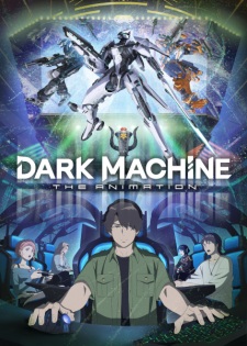 Dark Machine: The Animation anime poster